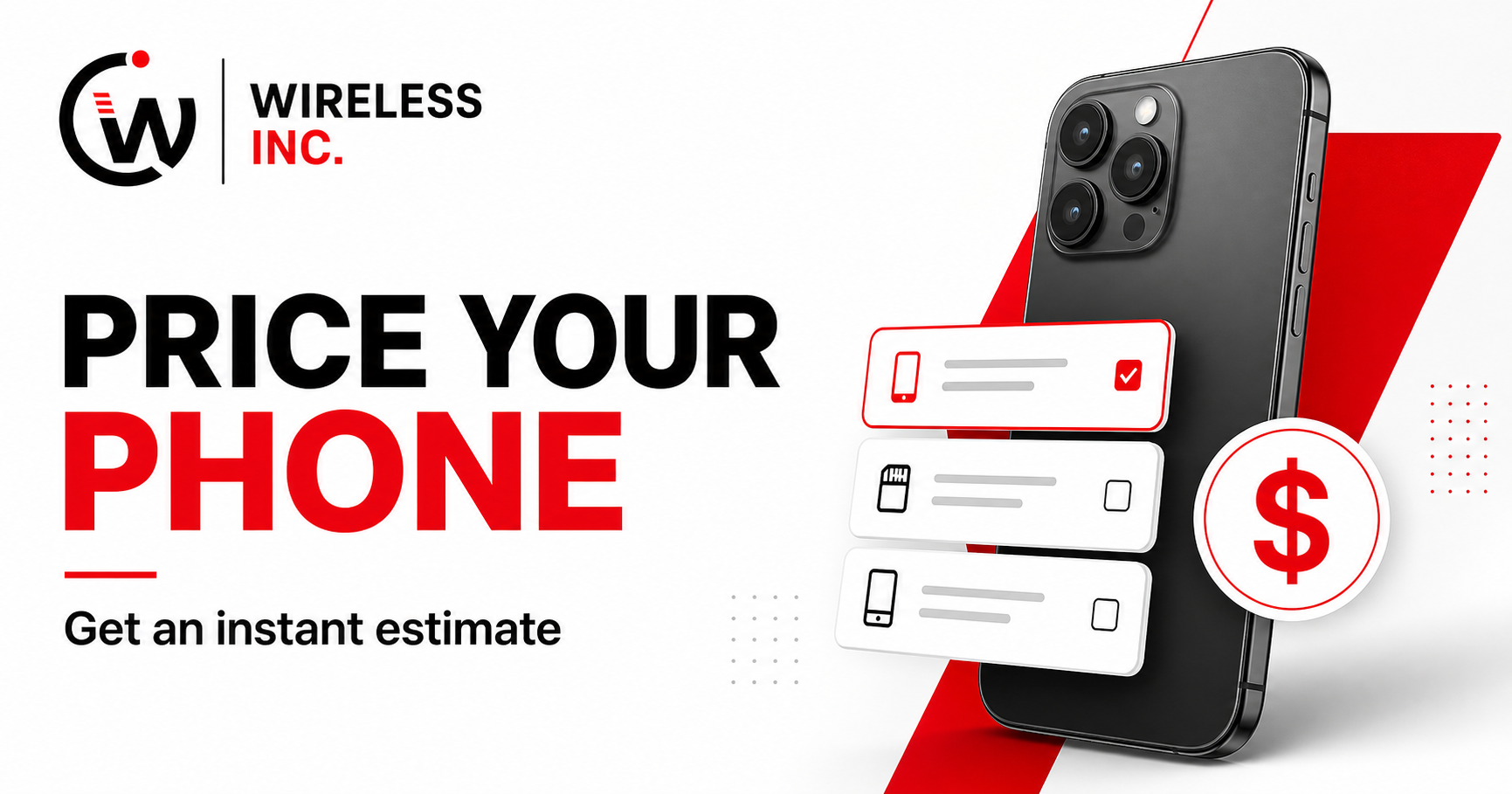 Wireless Inc Price Your Phone — get an instant estimate